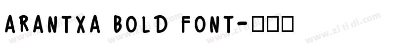 arantxa bold font字体转换